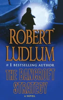 Strategia Bancroft - The Bancroft Strategy