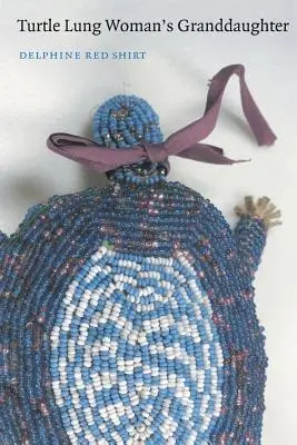 Nepoata femeii Turtle Lung - Turtle Lung Woman's Granddaughter