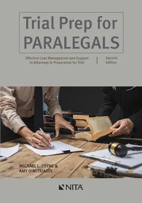 Trial Prep for Paralegals: Gestionarea eficientă a cazurilor și sprijinirea avocaților în pregătirea pentru proces - Trial Prep for Paralegals: Effective Case Management and Support to Attorneys in Preparation for Trial