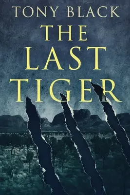 Ultimul tigru - The Last Tiger