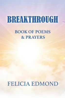 Cartea de poezii și rugăciuni Breakthrough Book of Poems and Prayers - Breakthrough Book of Poems and Prayers