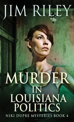 Crimă în politica din Louisiana - Murder in Louisiana Politics