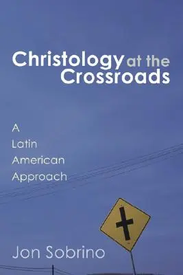 Hristologia la răscruce de drumuri - Christology at the Crossroads