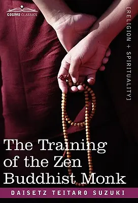 Formarea călugărului budist zen - The Training of the Zen Buddhist Monk