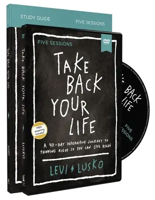 Ia-ți viața înapoi Ghid de studiu cu DVD: O călătorie interactivă de 40 de zile pentru a gândi corect, astfel încât să poți trăi corect - Take Back Your Life Study Guide with DVD: A 40-Day Interactive Journey to Thinking Right So You Can Live Right