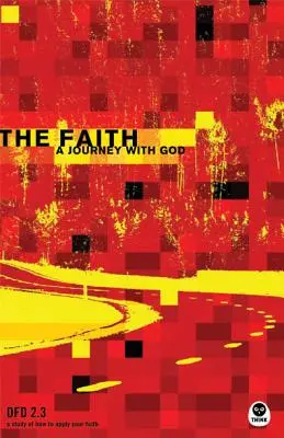 Credința: O călătorie cu Dumnezeu - The Faith: A Journey with God