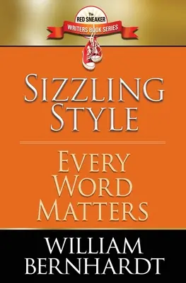 Stilul Sizzling: Fiecare cuvânt contează - Sizzling Style: Every Word Matters