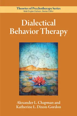Terapia comportamentală dialectică - Dialectical Behavior Therapy