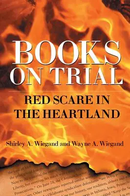 Cărți în proces: Spaima roșie în Heartland - Books on Trial: Red Scare in the Heartland