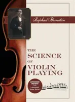 Știința de a cânta la vioară - The Science of Violin Playing