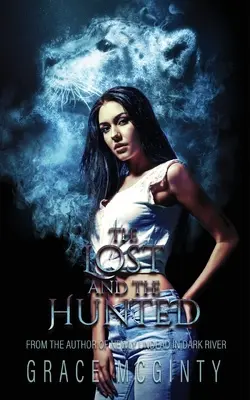 Cei pierduți și cei vânați - The Lost and The Hunted