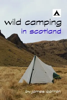 Camping sălbatic în Scoția - Wild Camping in Scotland