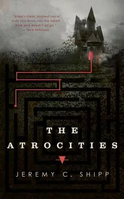 Atrocitățile - The Atrocities