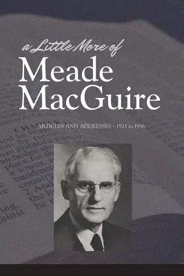 Un pic mai mult despre Meade Macguire - A Little More of Meade Macguire