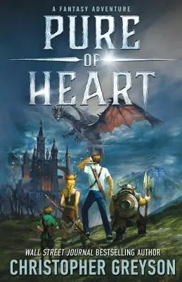 PURE of HEART O fantezie epică - PURE of HEART An Epic Fantasy