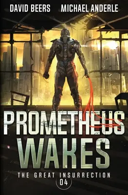 Prometeu se trezește - Prometheus Wakes