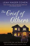Durerea celorlalți: The Grief of Others - The Grief of Others