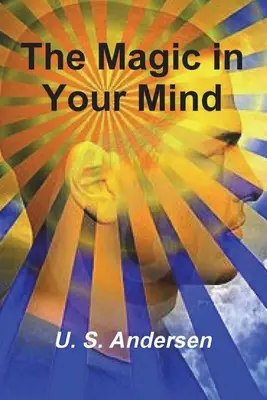 Magia din mintea ta - The Magic in Your Mind