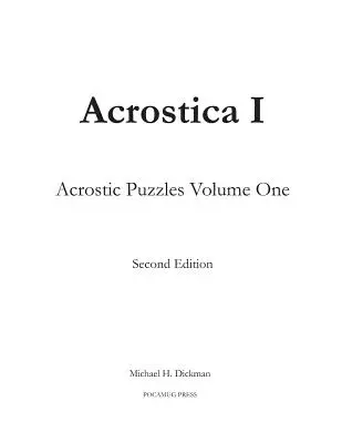 Acrostica I: Acrostic Puzzles Volumul Unu - Acrostica I: Acrostic Puzzles Volume One