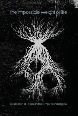 The Impossible Weight of Life (Greutatea imposibilă a vieții) - The Impossible Weight of Life
