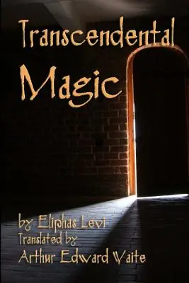 Magia transcendentală - Transcendental Magic