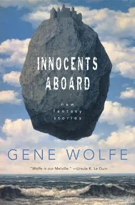 Innocents Aboard: Noi povestiri fantastice - Innocents Aboard: New Fantasy Stories