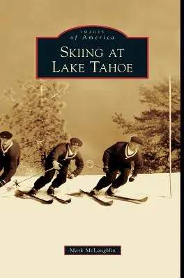 Schi la lacul Tahoe - Skiing at Lake Tahoe