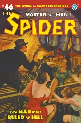 The Spider #46: Omul care domnea în Iad - The Spider #46: The Man Who Ruled in Hell