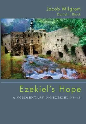 Speranța lui Ezechiel - Ezekiel's Hope
