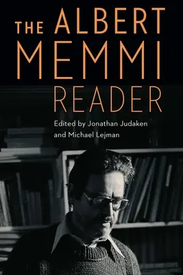 Cititorul Albert Memmi - The Albert Memmi Reader