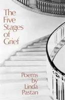 Cele cinci stadii ale durerii: Poezii - The Five Stages of Grief: Poems