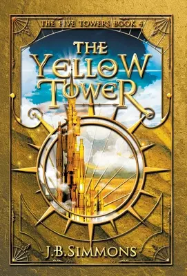 Turnul galben - The Yellow Tower