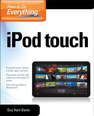 Cum să faci totul pentru iPod Touch - How to Do Everything iPod Touch