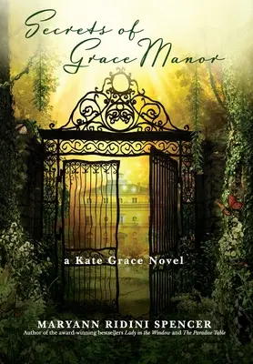 Secretele conacului Grace (Secrets of Grace Manor) - Secrets of Grace Manor