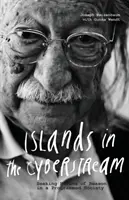 Islands in the Cyberstream: Căutarea paradisurilor rațiunii într-o societate programată - Islands in the Cyberstream: Seeking Havens of Reason in a Programmed Society