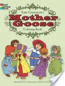 Cartea de colorat Mother Goose a lui Kate Greenaway - Kate Greenaway's Mother Goose Coloring Book