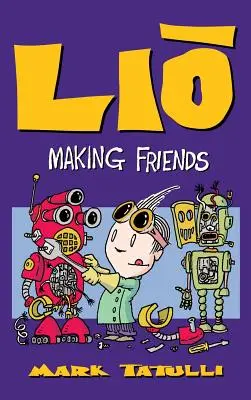 Lio: Să ne facem prieteni - Lio: Making Friends