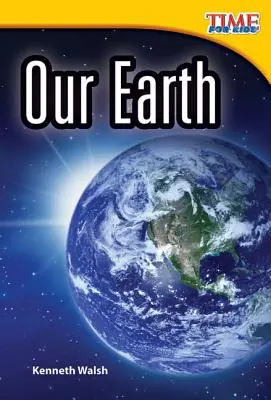 Pământul nostru - Our Earth