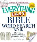 The Everything Easy Bible Word Search Book: More Than 200 Inspirational Puzzles for All Ages