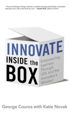 Inovați în interiorul cutiei: Responsabilizarea elevilor prin UDL și mentalitatea inovatorului - Innovate Inside the Box: Empowering Learners Through UDL and the Innovator's Mindset
