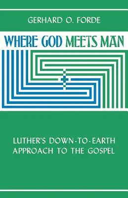 Unde Dumnezeu se întâlnește cu omul - Where God Meets Man
