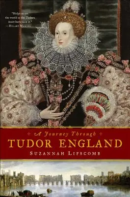 Călătorie prin Anglia lui Tudor: Palatul Hampton Court și Turnul Londrei până la Stratford-upon-Avon și Castelul Thornbury - Journey Through Tudor England: Hampton Court Palace and the Tower of London to Stratford-upon-Avon and Thornbury Castle