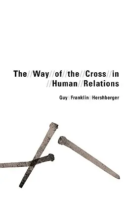 Calea Crucii în relațiile umane - Way of the Cross in Human Relations