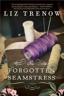 Croitoreasa uitată (The Forgotten Seamstress) - The Forgotten Seamstress