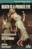 Moartea este un detectiv particular - Death is a Private Eye