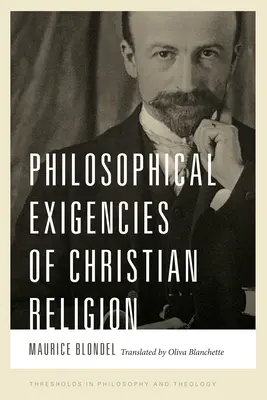 Exigențele filosofice ale religiei creștine - Philosophical Exigencies of Christian Religion