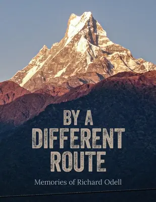 Pe o rută diferită - By a Different Route