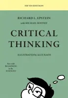 Gândirea critică: ediția a cincea - Critical Thinking: 5th Edition