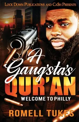 Coranul unui gangster: Bine ați venit la Philly - A Gangsta's Qur'an: Welcome to Philly