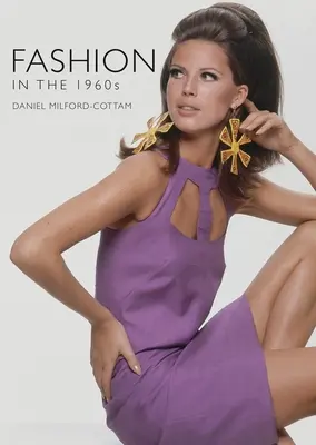 Moda în anii 1960 - Fashion in the 1960s